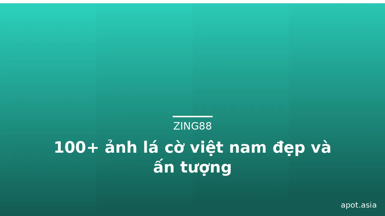 100+ ảnh lá cờ việt nam đẹp và ấn tượng · ảnh 2