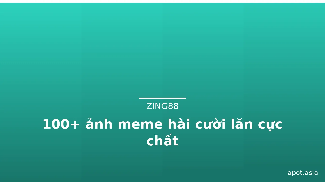 100+ ảnh meme hài cười lăn cực chất · ảnh 2