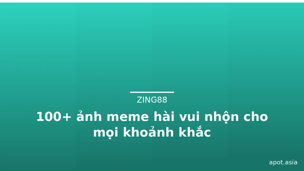 100+ ảnh meme hài vui nhộn cho mọi khoảnh khắc · ảnh 2