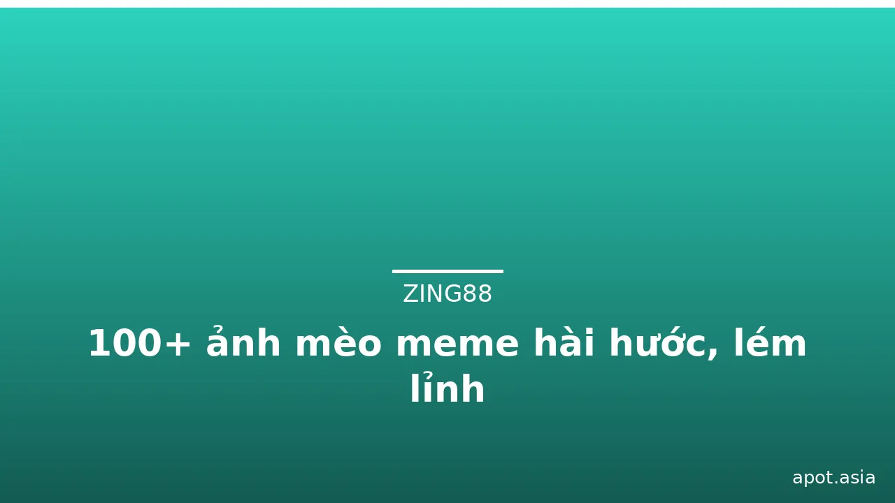 100+ ảnh mèo meme hài hước, lém lỉnh
