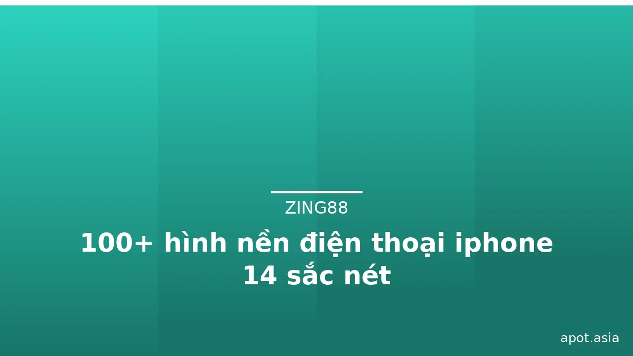 100+ hình nền điện thoại iphone 14 sắc nét