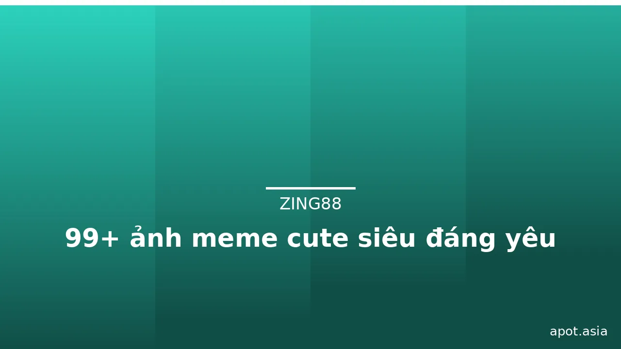 99+ ảnh meme cute siêu đáng yêu · ảnh 1