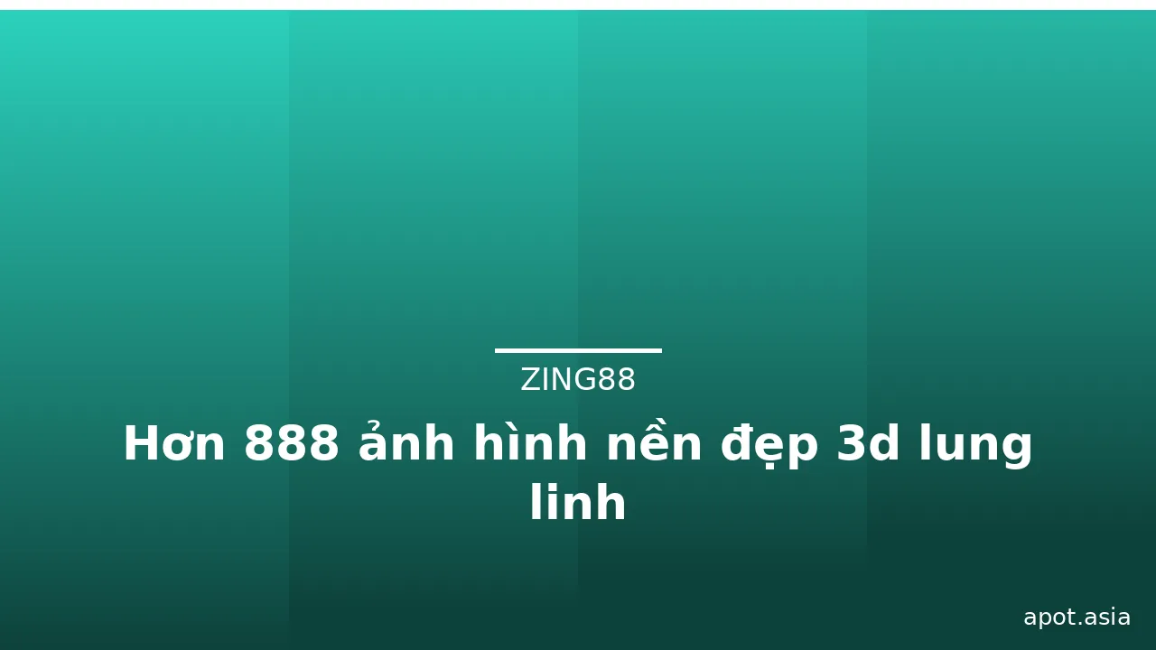 Hơn 888 ảnh hình nền đẹp 3d lung linh · ảnh 2