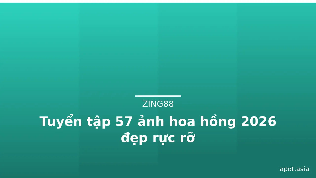 Tuyển tập 57 ảnh hoa hồng 2026 đẹp rực rỡ · ảnh 3
